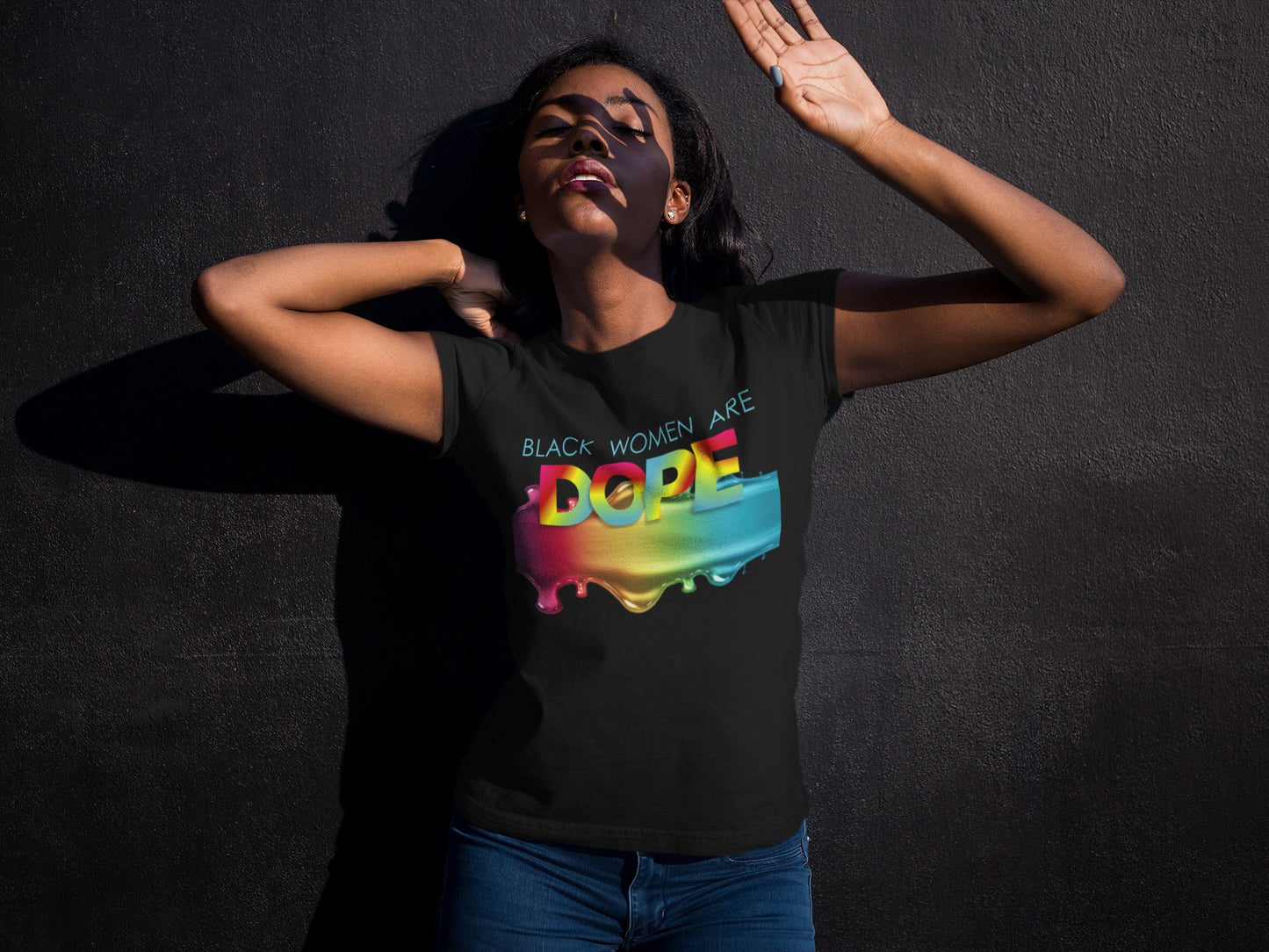 Black Women are Dope