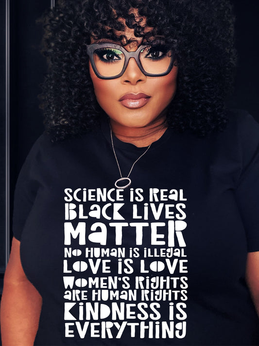 Science is Real, Black Lives Matter