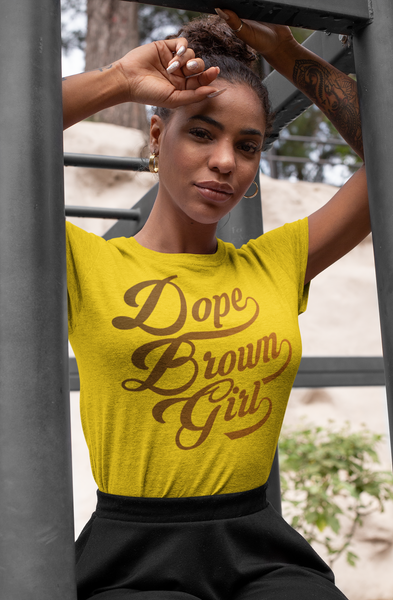 Dope Brown Girl